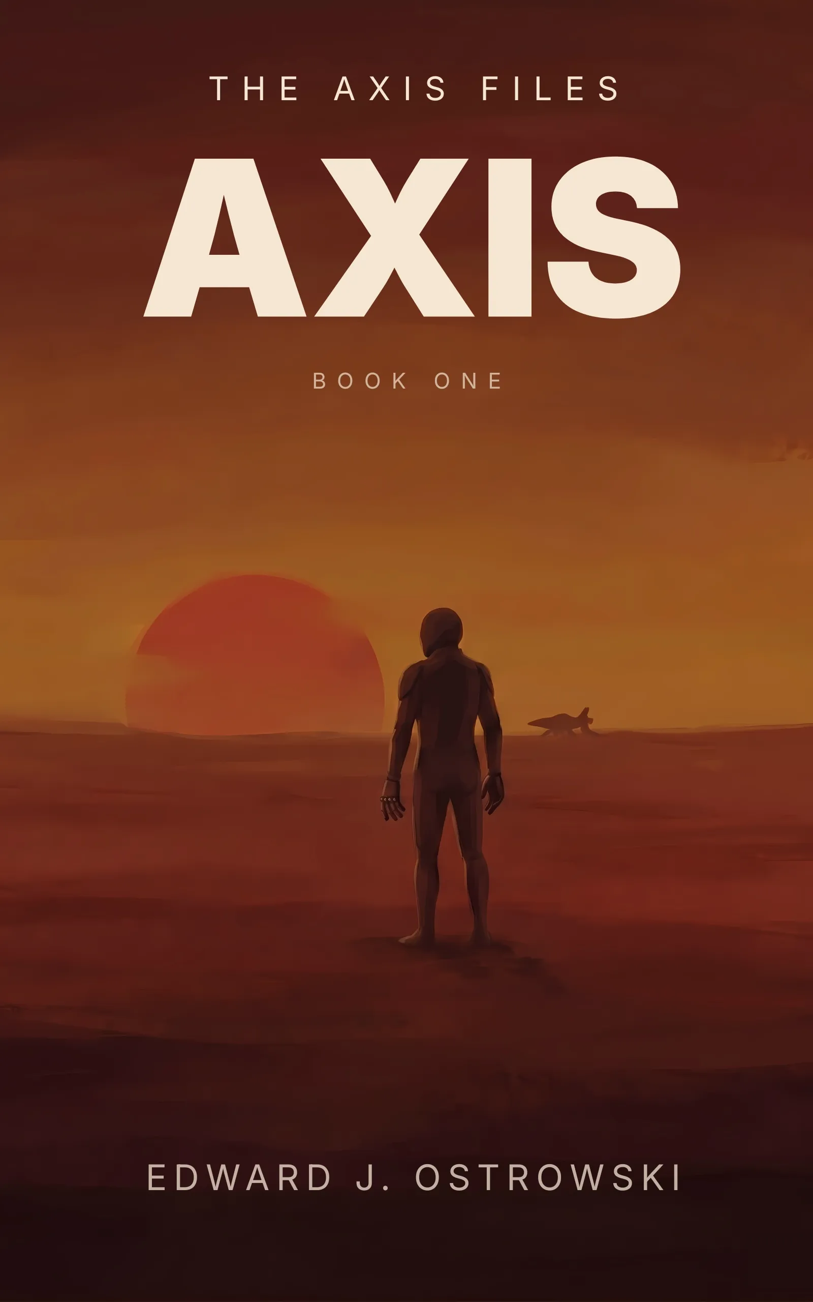 The AXIS Files — Book 1 cover